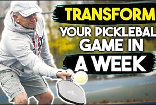 6 ACTIONS You Can Do This Week to TRANSFORM Your Pickleball Game Forever