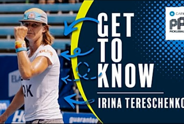 Get to Know Irina Tereschenko!