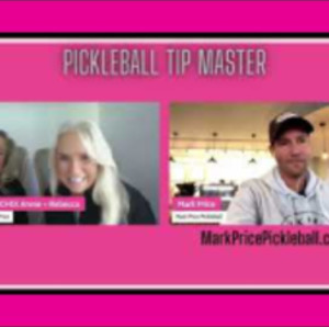 CHIX talk with Pro Pickleball Coach Mark Price (PPR Certified)
