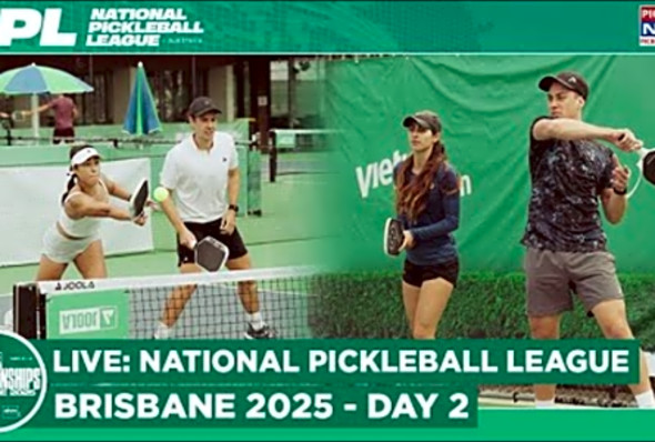 NPL Championship Brisbane 2025, Day 2 LIVE: Non-Stop Doubles Action - PWR 700 Event