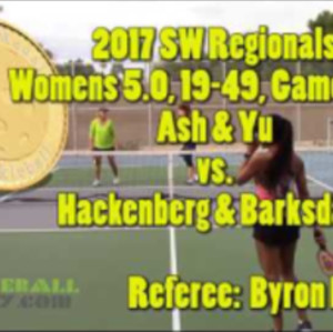 2017 Southwest Regionals Ash &amp; Yu vs Hackenberg &amp; Barksdale Game 2 of 3