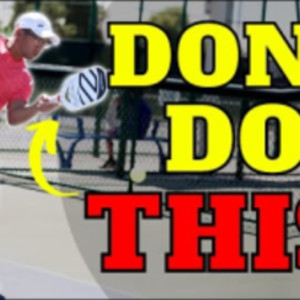 7 Most Common Mistakes Made By 3.0/3.5 Players - Briones Pickleball