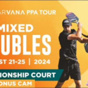 BONUS CAM: The Picklr Utah Open (Humana Championship Court) - Mixed Doubles