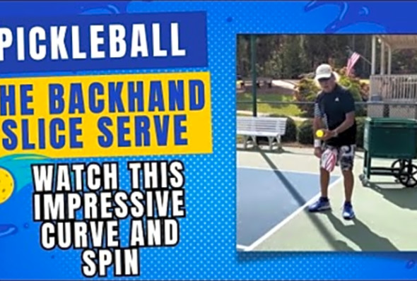 Pickleball Pro Teaches the Backhand Slice Serve