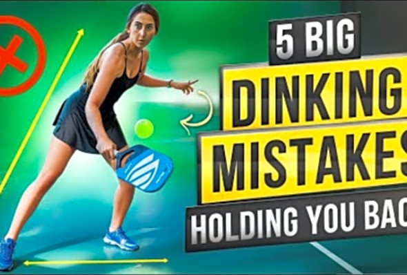 5 Beginner DINKING Mistakes In Pickleball: Learn How To Dink Like A Pro