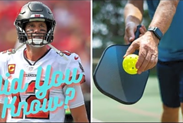 Tom Brady is putting his money into Pickleball - Did You Know?