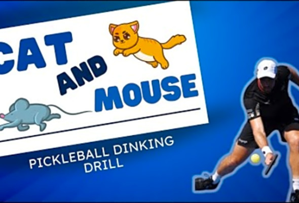 Pickleball Drills: Cat and Mouse - Dinking Drill Game