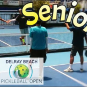 Delray Beach Pickleball Open Senior Pro feat John Sperling and Mircea Mo...