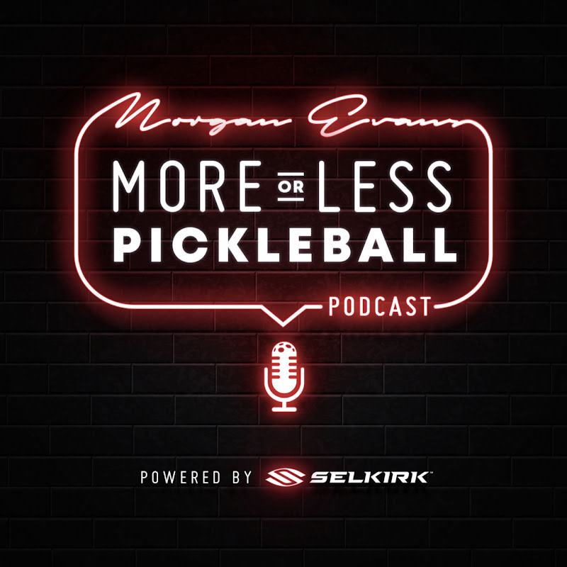 Morgan Evans: More or Less Pickleball