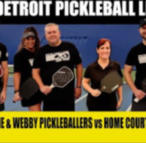 2024 Detroit Pickleball League Week 2 - Eddie and Webby Pickleballers vs...