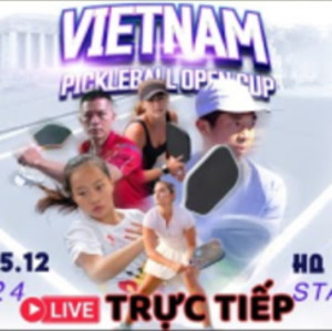 TRC TIP 14.12 GII PRO: VIETNAM PICKLEBALL OPEN CUP 2024- Hanoi Stage