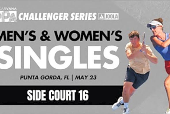 Court 16 - PPA Challenger: Punta Gorda (Friday)
