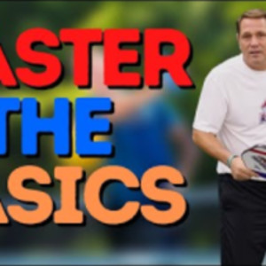 Be Brilliant At The Basics And Never Lose Another Pickleball Match!