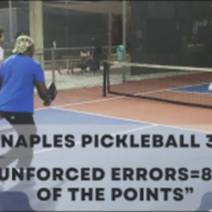Naples Pickleball 3.0, When to Drive When to Dink?