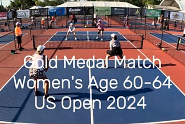 Gold Medal Match Women&#039;s Age: 60-64 Pickleball - US OPEN 2024