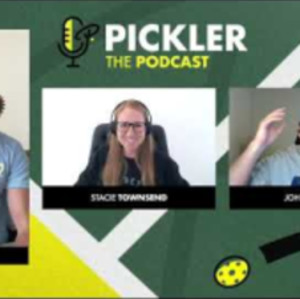 Pickler The Podcast - Episode #21 - The Pickleball O.G. Kyle Yates