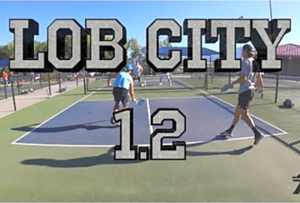 Lob City 1.2 - Pickleball Pro&#039;s vs 4.5/3.5 - Only Lobs!