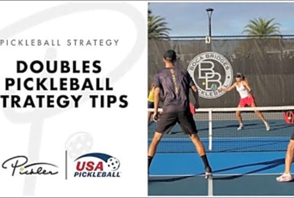 Doubles Pickleball Strategy Tips