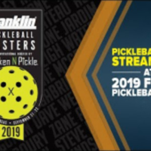LIVE STREAMING of 2019 Franklin Pickleball Masters hosted by Chicken N P...