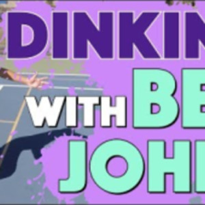 Dinking with Ben Johns - 2019 Golden State Pickleball Championships