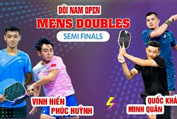 Thrilling Pickleball Semifinal Minh Quan &amp; Quoc Khanh vs Vinh Hien &amp; Phuc Huynh