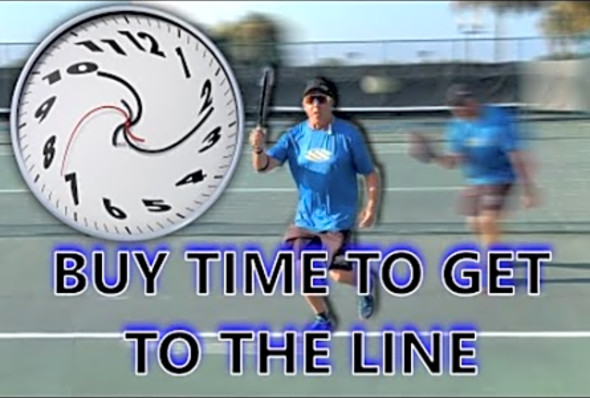 Buy time to get to the line - Pickleball Minute