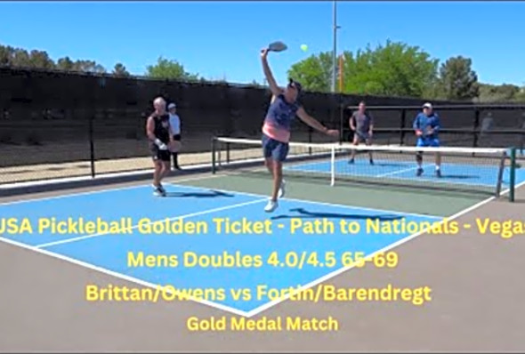 Golden Ticket - Path to Nationals Mens Doubles 4.0/4.5 65-69 Brittan/Owens vs Fortin/Barendregt Gold