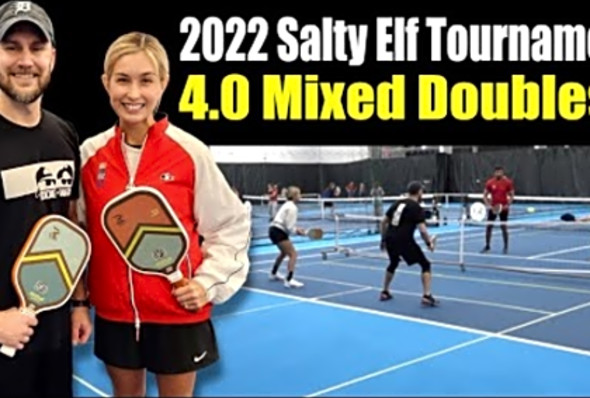 2022 Salty Elf 4.0 Mixed Doubles Pickleball Tournament