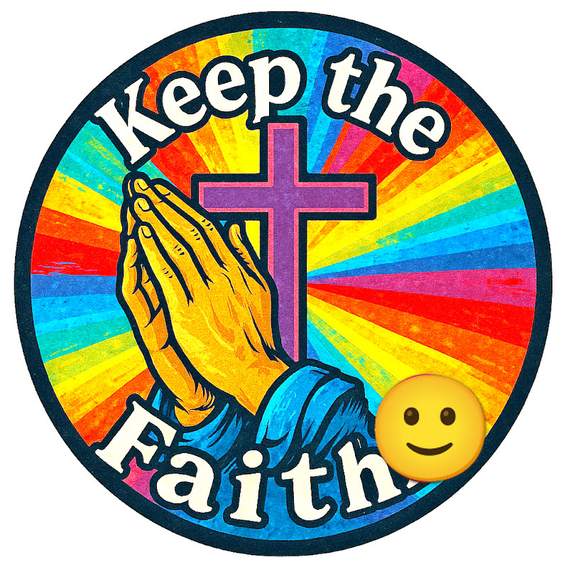 CHIEFBIGFAITH: Keep the Faith !