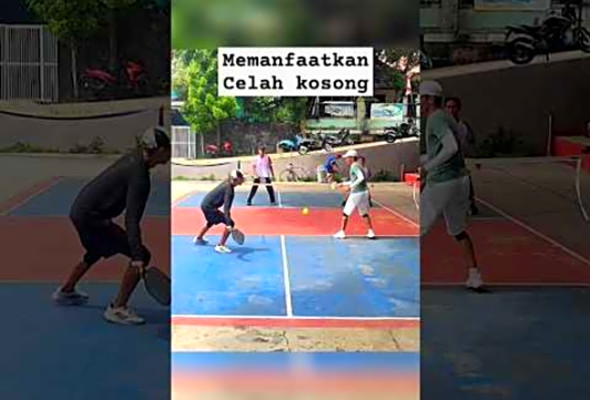 MANFAATIN CELAH KOSONG - THE GAP IN BETWEEN - Pickleball Indonesia