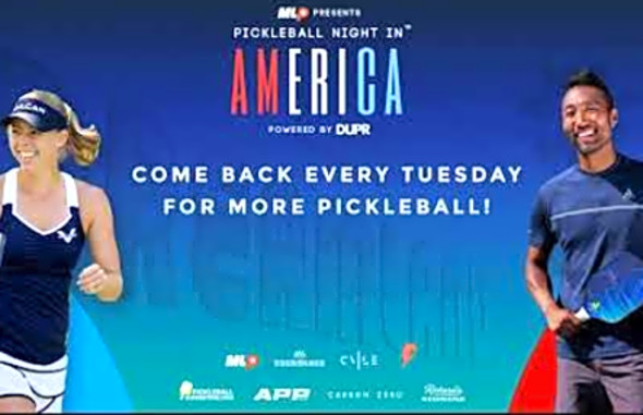 MLP Presents Pickleball Night in America Powered by DUPR