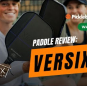 Versix Pickleball by Pickleball Central Paddle Review