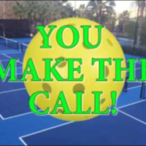 Dave Weinbach-Fault or No Fault-You Make The Call! Pickleball Rules