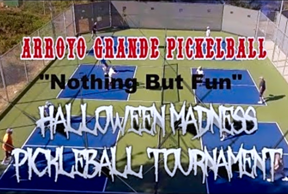 Arroyo Grande Halloween Madness Pickleball Tournament