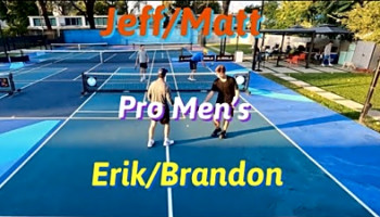 Pro Pickleball Men&#039;s Doubles Jeff Matt Erik Brandon 2 Games