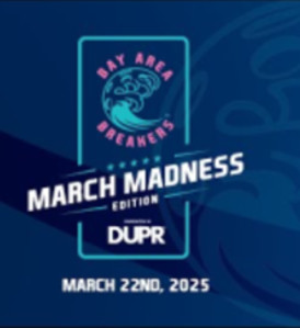 Bay Area Breakers Collegiate Invitational: March Madness Edition present...