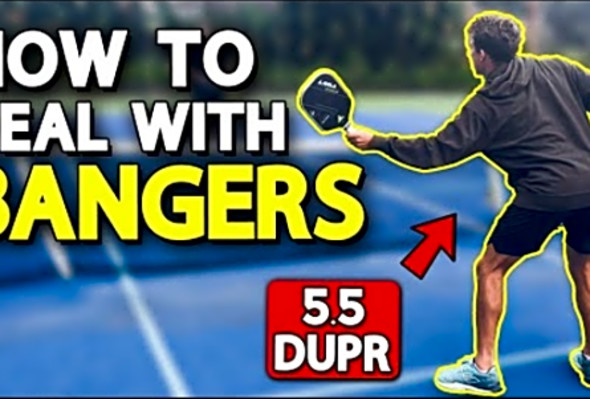 How To Beat Bangers in Pickleball (5.5 DUPR explanation)