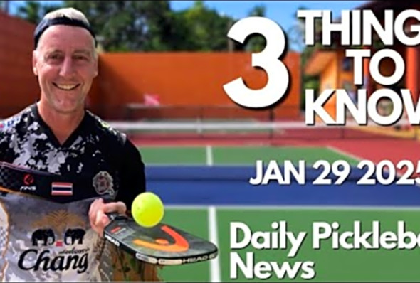 January 29 2025 Pickleball News