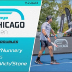 2023 APP Chicago Open - Men&#039;s Doubles - Daescu/Nunnery vs. Martinez Vich...