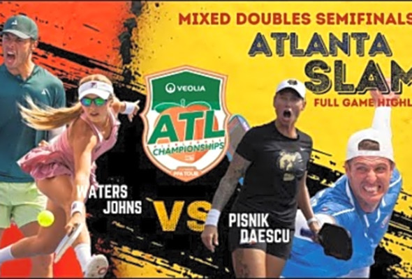 Waters Johns vs Pisnik Daescu at Veolia Atlanta Pickleball Championships Semifinals Match Highlights