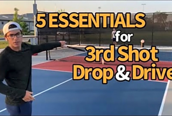 Master the 3rd Shot DROP and 3rd Shot DRIVE in Pickleball