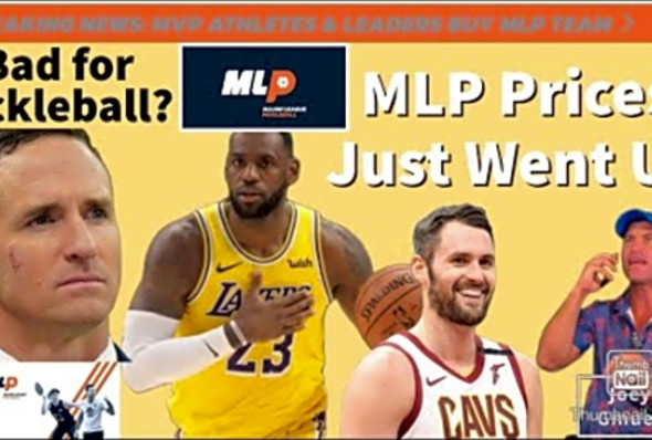 Lebron James Buying an MLP League is Bad for Pickleball and Here is WHY atTheLeBronsatNBA