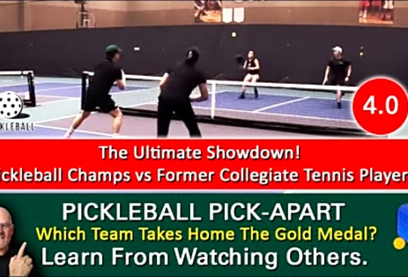 Pickleball! Unleashing The Rivalry! Collegiate Tennis Players Compete Against Pickleball Champs!