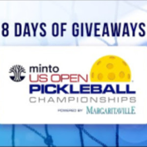 Giveaway Day 1 - Minto US Open Pickleball Championships - 8 Days of Give...