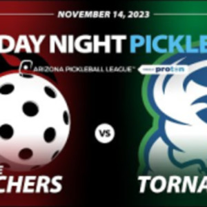 AZ PBL: Scottsdale Scorchers vs Tempe Tornadoes (Tue Nov 14, Season 2, W...
