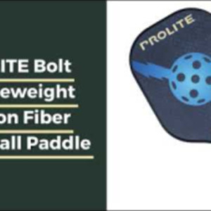 Review: PROLITE Bolt Middleweight Carbon Fiber Pickleball Paddle