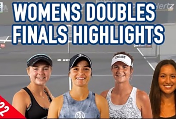 Anna Leigh Waters / Catherine Parenteau VS Lea Jansen / Jackie Kawamoto - Women&#039;s Pickleball Finals