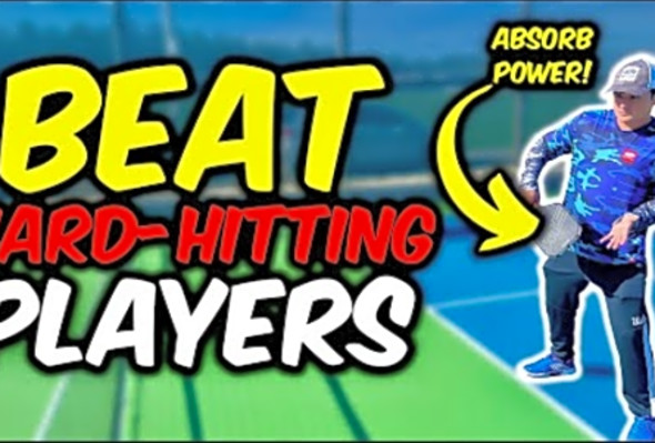 The Proven Pickleball Strategy to Beat Hard-Hitting Bangers