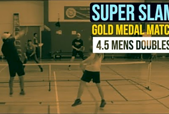 Gold medal 4.5 pickleball match at the Super Slam