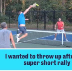 I wanted to throw up after this super short pickleball rally